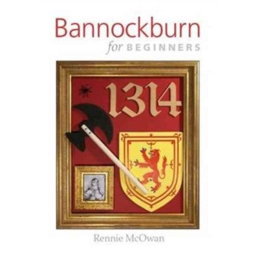 Bannockburn for Beginners (häftad, eng)