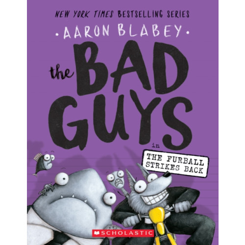 Scholastic Inc. The Bad Guys in The Furball Strikes Back (The Bad Guys #3) (häftad, eng)