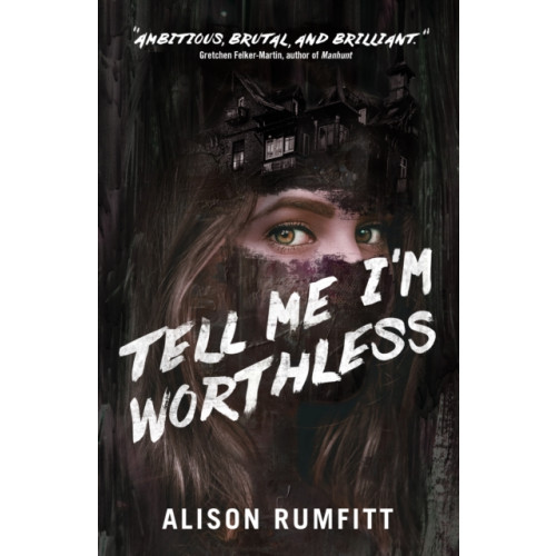 Tor Publishing Group Tell Me I'm Worthless (häftad, eng)