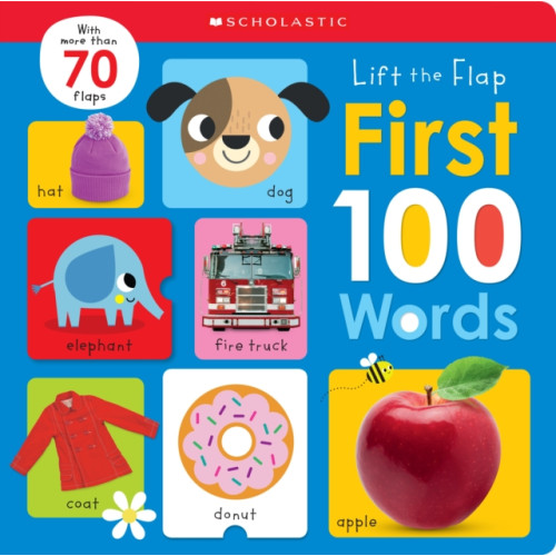 Scholastic Inc. First 100 Words: Scholastic Early Learners (Lift the Flap) (bok, board book, eng)