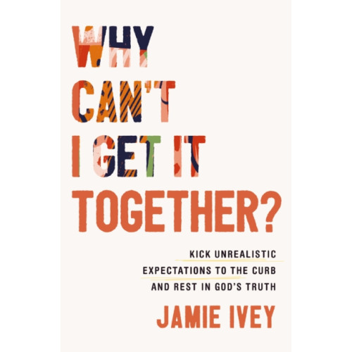 Thomas nelson publishers Why Can't I Get It Together? (häftad, eng)