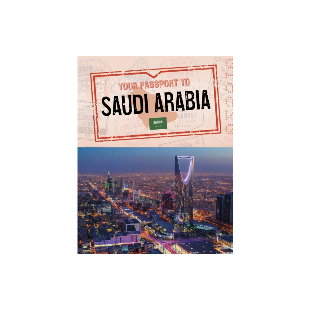Produktbild för Your Passport to Saudi Arabia (inbunden, eng)