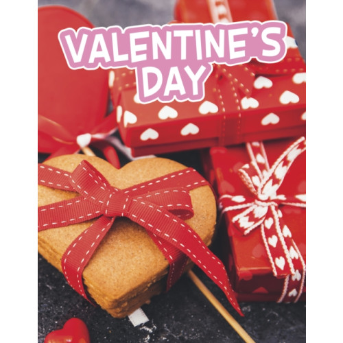 Capstone Global Library Ltd Valentine’s Day (inbunden, eng)