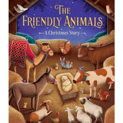 Gibbs M. Smith Inc The Friendly Animals: A Christmas Story (inbunden, eng)