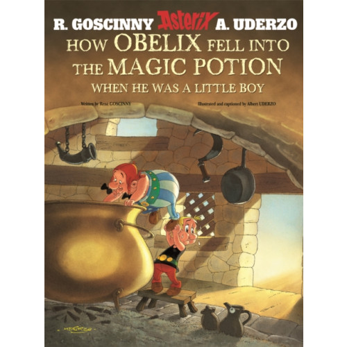 Little, Brown Book Group Asterix: How Obelix Fell Into The Magic Potion (inbunden, eng)