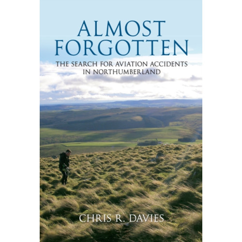 Amberley Publishing Almost Forgotten (häftad, eng)