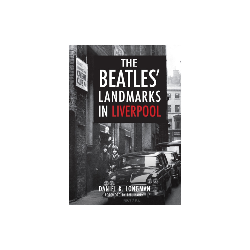 Produktbild för The Beatles' Landmarks in Liverpool (häftad, eng)
