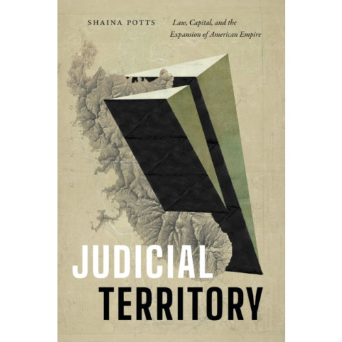 Duke university press Judicial Territory (häftad, eng)