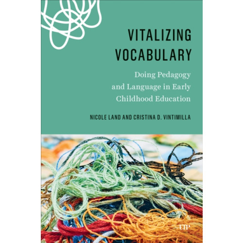 University of Toronto Press Vitalizing Vocabulary (häftad, eng)