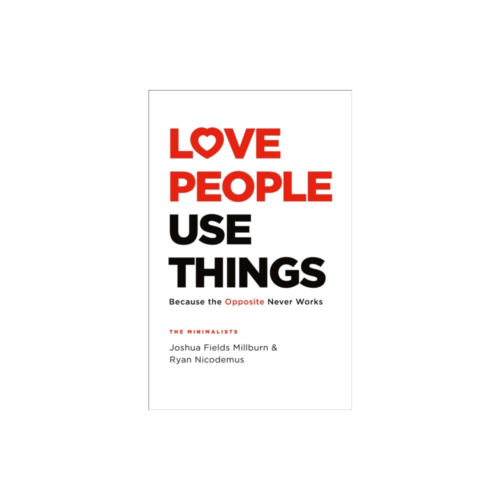 Produktbild för Love People, Use Things (inbunden, eng)