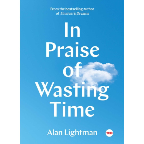 Simon & Schuster/ TED In Praise of Wasting Time (inbunden, eng)