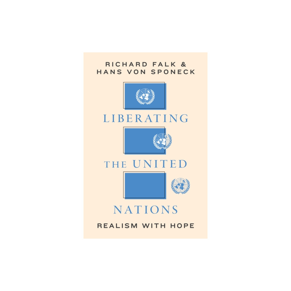 Produktbild för Liberating the United Nations (häftad, eng)
