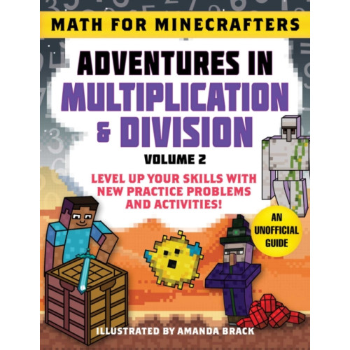 Sky Pony Math for Minecrafters: Adventures in Multiplication & Division (Volume 2) (häftad, eng)