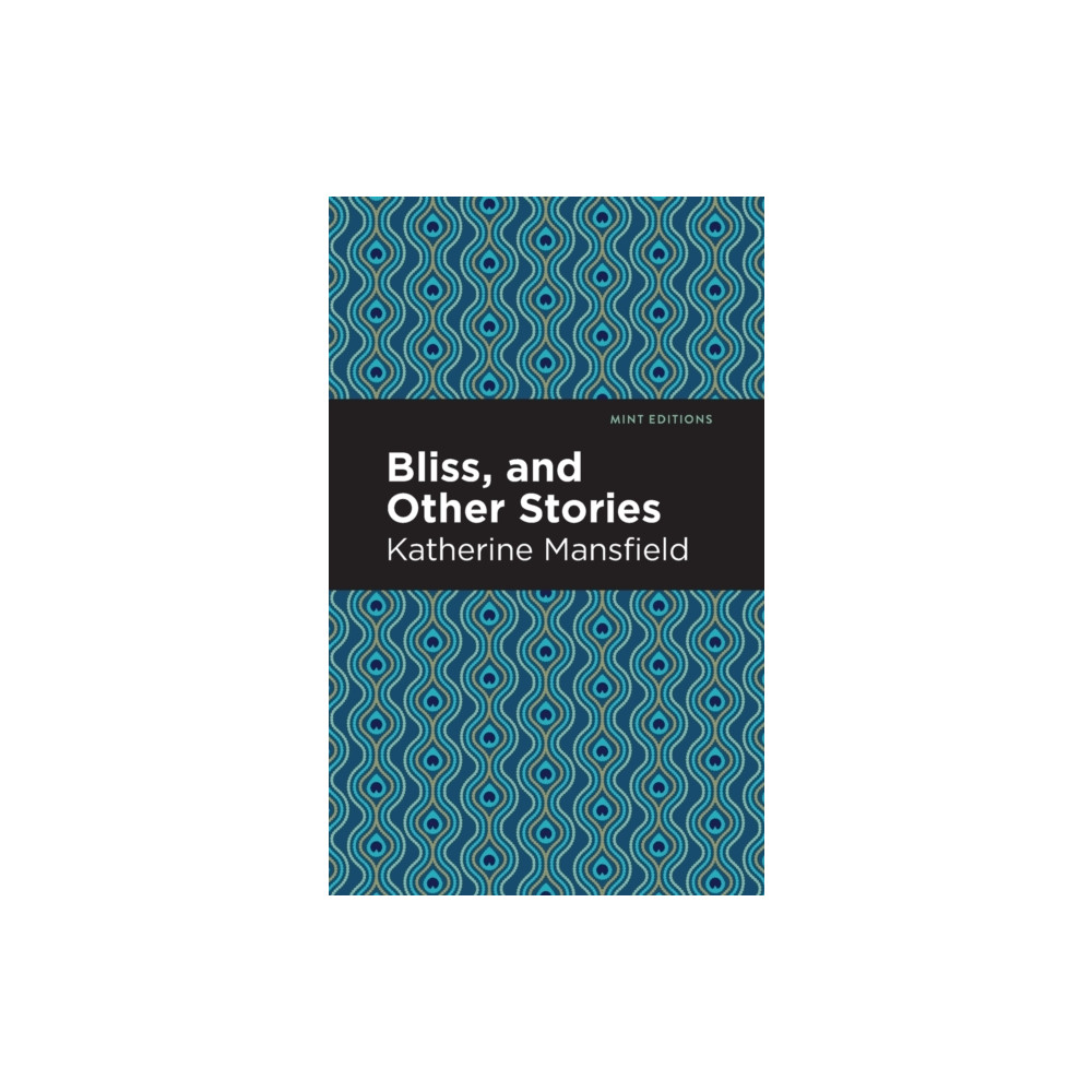 Produktbild för Bliss, and Other Stories (häftad, eng)