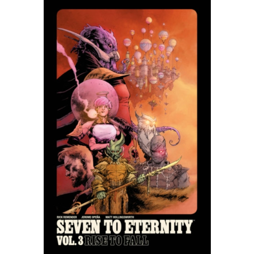 Image Comics Seven to Eternity Volume 3: Rise to Fall (häftad, eng)