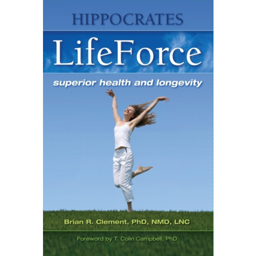 Book Publishing Company Hippocrates Lifeforce (häftad, eng)