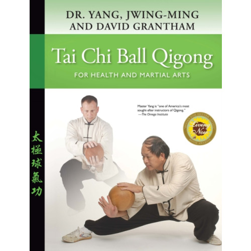 YMAA Publication Center Tai Chi Ball Qigong (inbunden, eng)