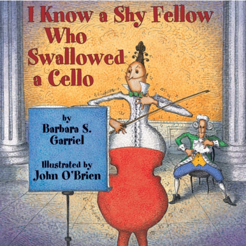 Astra Publishing House I Know a Shy Fellow Who Swallowed a Cello (häftad, eng)