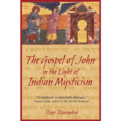 Inner Traditions Bear and Company The Gospel of John in the Light of Indian Mysticism (häftad, eng)