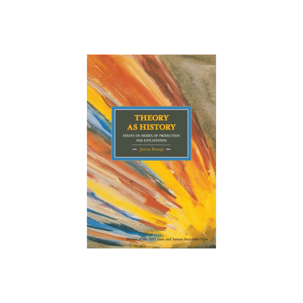 Produktbild för Theory As History: Essays On Modes Of Production And Exploitation (häftad, eng)