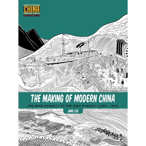 Stone Bridge Press The Making of Modern China (häftad, eng)