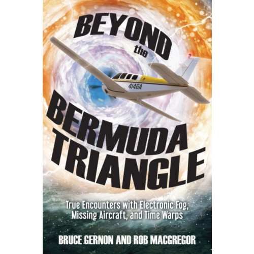 Red Wheel/Weiser Beyond the Bermuda Triangle (häftad, eng)
