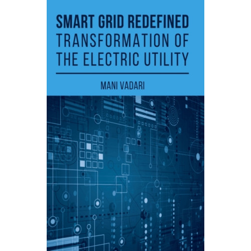 Smart Grid Redefined (inbunden, eng)