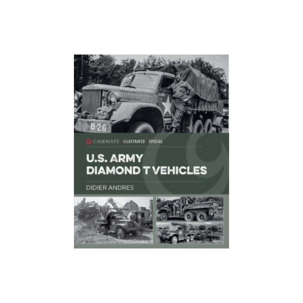 Produktbild för U.S. Army Diamond T Vehicles in World War II (inbunden, eng)