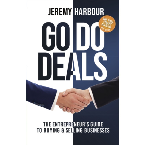 Morgan James Publishing llc Go Do Deals (inbunden, eng)