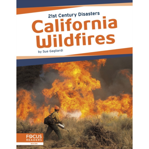 North Star Editions California Wildfires (inbunden, eng)