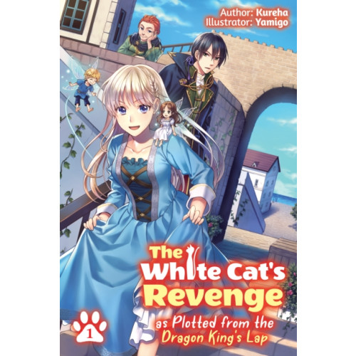 J-Novel Club The White Cat's Revenge as Plotted from the Dragon King's Lap: Volume 1 (häftad, eng)