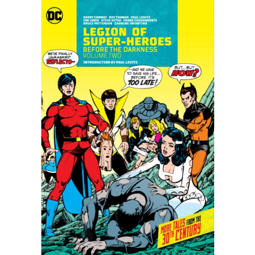 DC Comics Legion of Super-Heroes: Before the Darkness Vol. 2 (inbunden, eng)