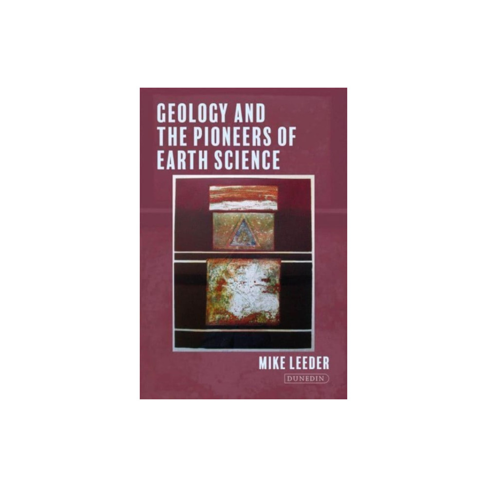 Produktbild för Geology and the Pioneers of Earth Science (inbunden, eng)