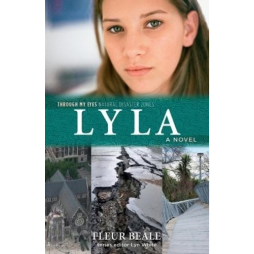 Murdoch Books Lyla: Through My Eyes - Natural Disaster Zones (häftad, eng)