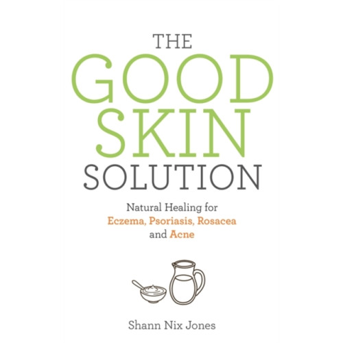 Hay House UK Ltd The Good Skin Solution (häftad, eng)