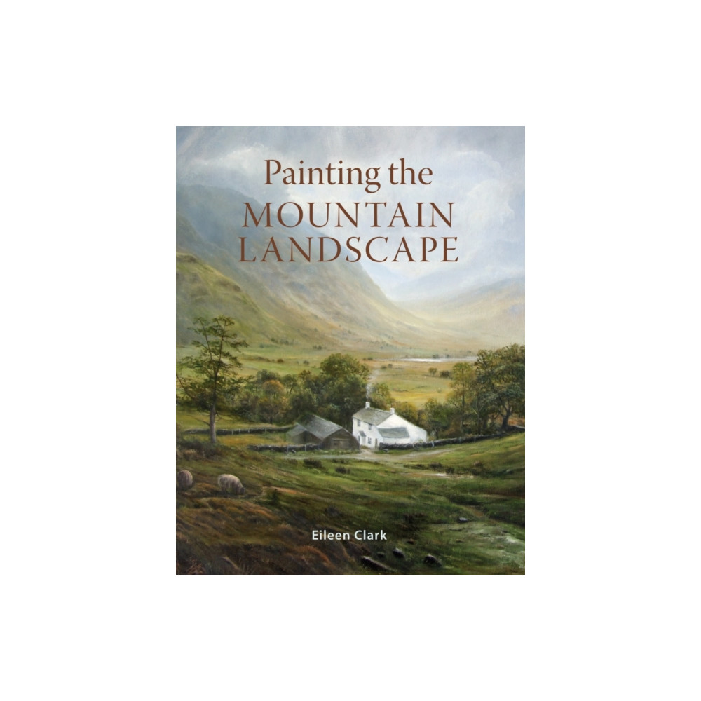 Produktbild för Painting the Mountain Landscape (häftad, eng)