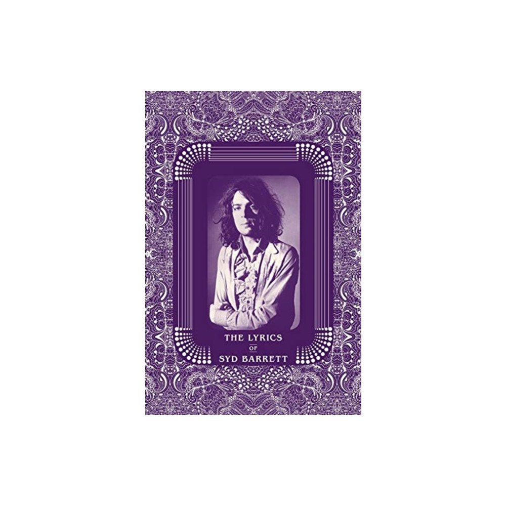 Produktbild för The Lyrics of Syd Barrett (inbunden, eng)
