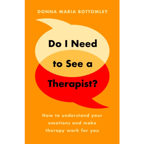 Legend Press Ltd Do I Need to See a Therapist? (häftad, eng)