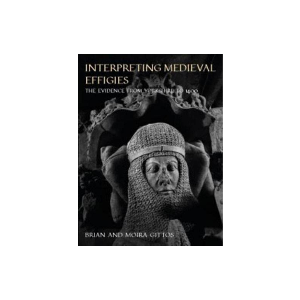 Produktbild för Interpreting Medieval Effigies (häftad, eng)