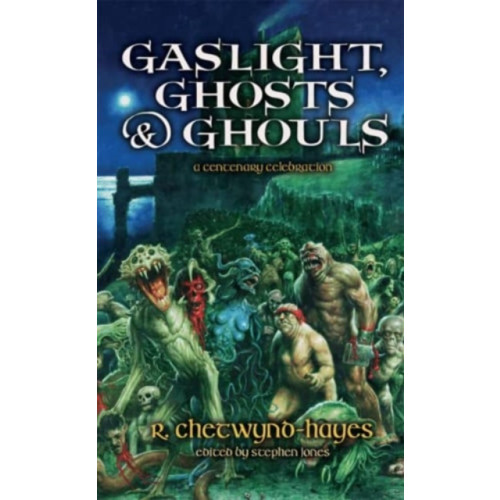 PS Publishing Gaslight, Ghosts & Ghouls [Trade Paperback] (häftad, eng)