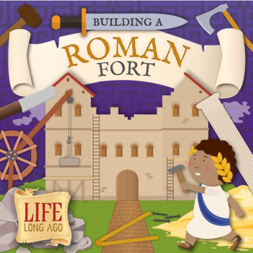 BookLife Publishing Building a Roman Fort (häftad, eng)