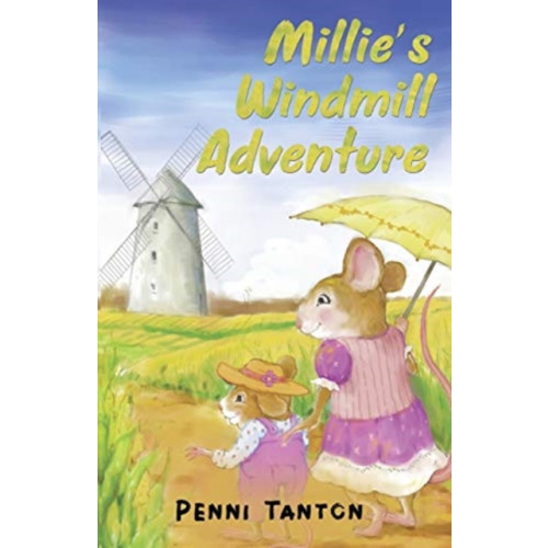 Pegasus Elliot Mackenzie Publishers Millie's Windmill Adventure (häftad, eng)