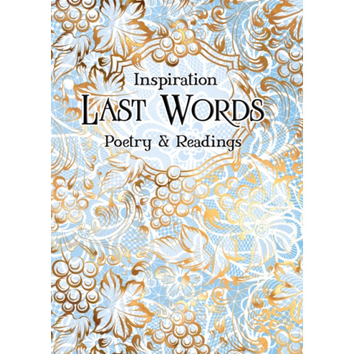 Flame Tree Publishing Last Words (inbunden, eng)