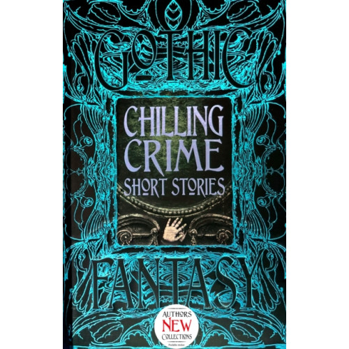 Flame Tree Publishing Chilling Crime Short Stories (inbunden, eng)