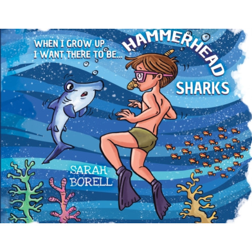 Pegasus Elliot Mackenzie Publishers When I grow up I want there to be... Hammerhead Sharks (häftad, eng)