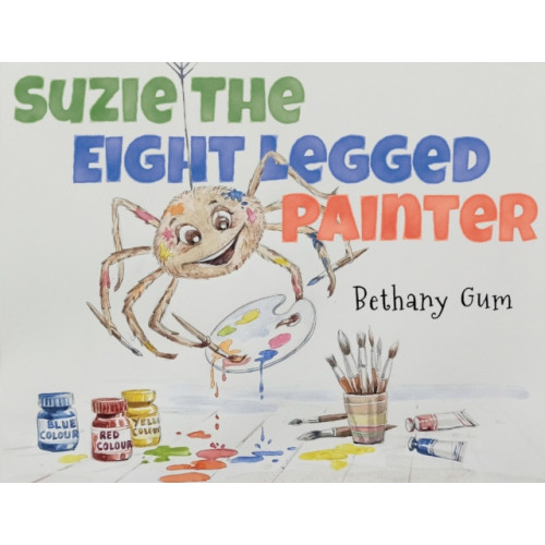 Pegasus Elliot Mackenzie Publishers Suzie The Eight Legged Painter (häftad, eng)