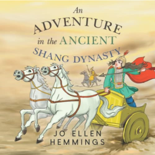 Pegasus Elliot Mackenzie Publishers An Adventure in the Ancient Shang Dynasty (häftad, eng)