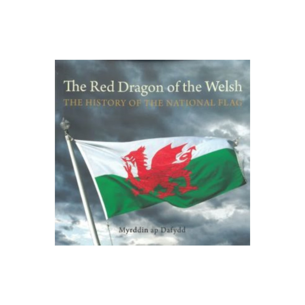 Produktbild för THE RED DRAGON OF THE WELSH (häftad, eng)