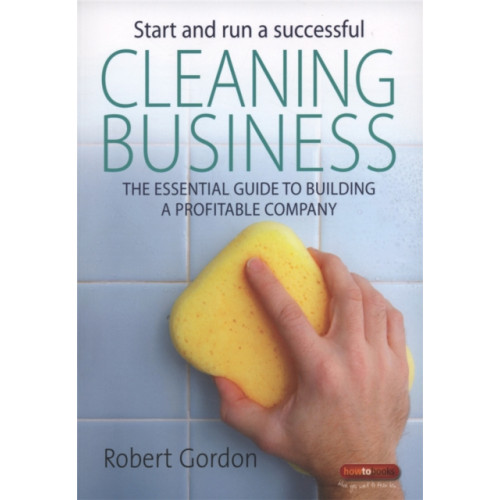 Little, Brown Book Group Start and Run A Successful Cleaning Business (häftad, eng)