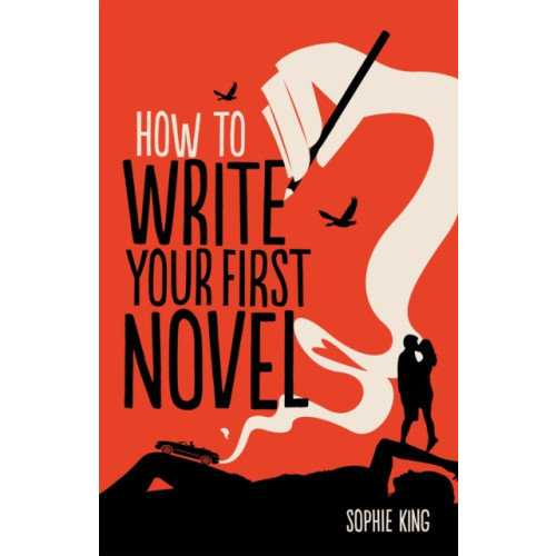 Little, Brown Book Group How To Write Your First Novel (häftad, eng)